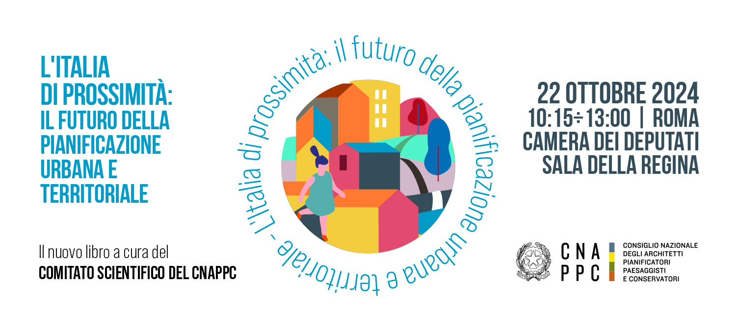 Architetti: “Progetto di futuro: in quali città e territori vogliamo vivere?” in un decalogo il Manifesto del CNAPPC